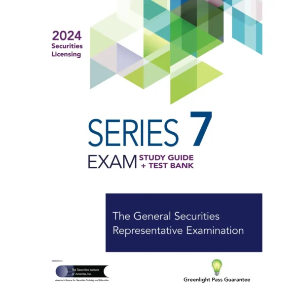 SERIES 7 EXAM STUDY GUIDE 2024+ TEST BANK